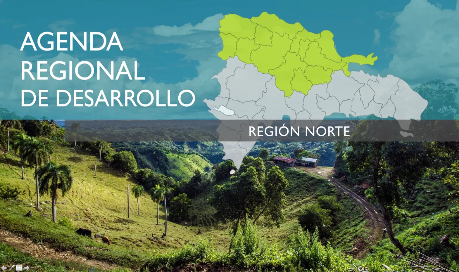 Agenda Regional de Desarrollo del Cibao: un aporte sin precedentes

